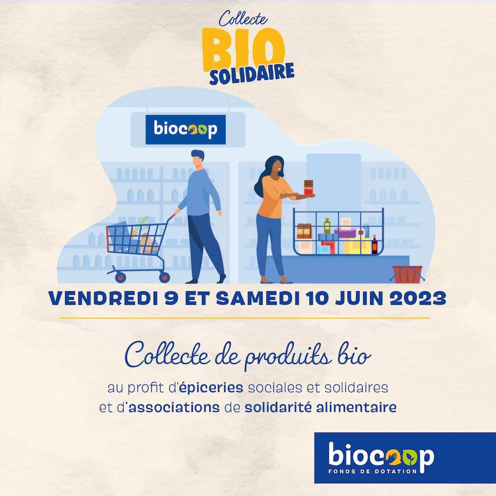 Collecte Bio Solidaire - vendredi 9 et 10 juin