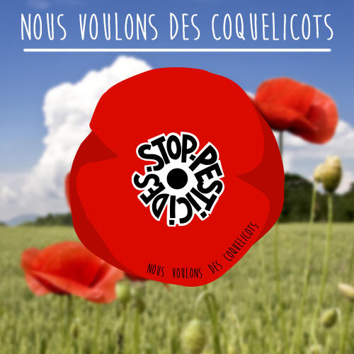 Nous voulons des coquelicots et Biocoop : le combat contre les pesticides de synthèse Nous voulons des coquelicots et Biocoop : le combat contre les pesticides de synthèse